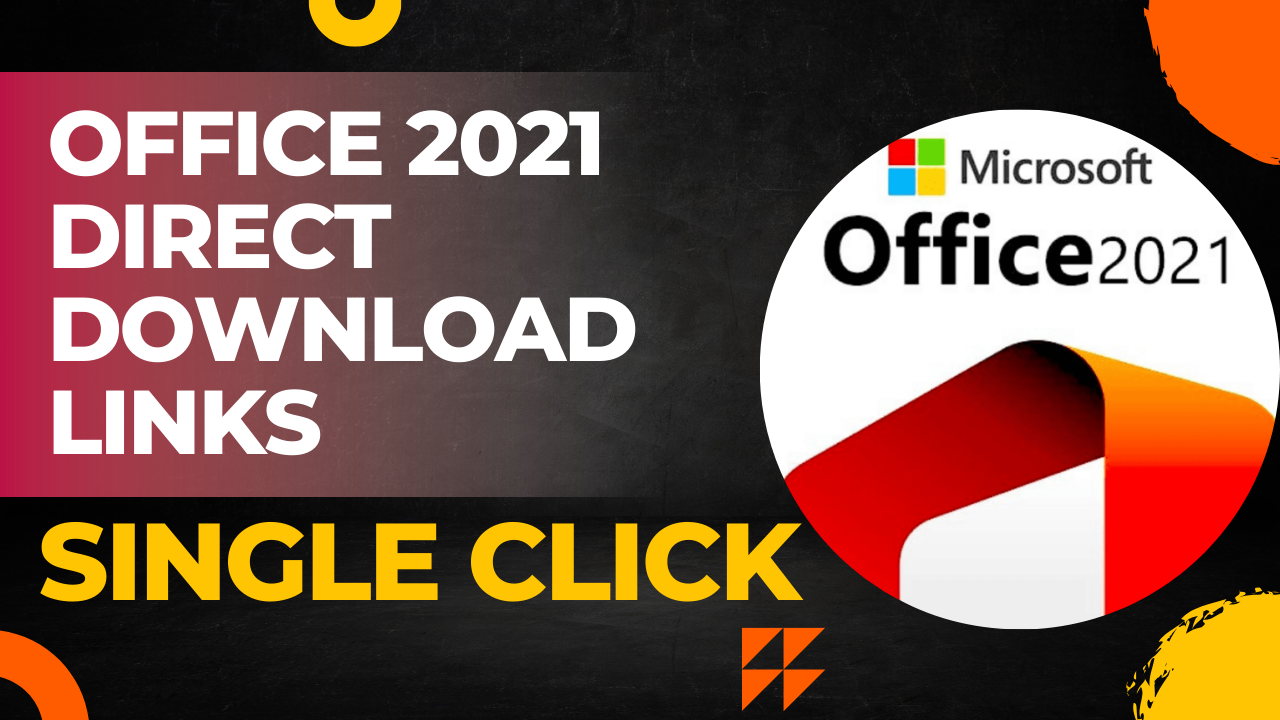 How to Download Microsoft Office 2021 Using the Direct Download Official Link